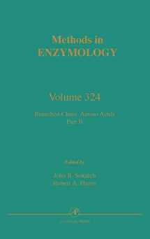 9780121822255-0121822257-Branched-Chain Amino Acids, Part B (Volume 324) (Methods in Enzymology, Volume 324)