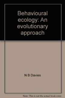 9780878934348-0878934340-Behavioural ecology: An evolutionary approach