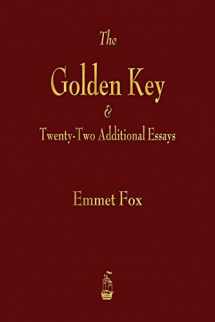 9781603867061-1603867066-The Golden Key and Twenty-Two Additional Essays