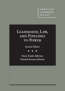 9781685610692-1685610692-Leadership, Law, and Pipelines to Power (American Casebook Series)