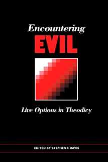 9780567291073-0567291073-Encountering Evil: Live Options In Theodicy