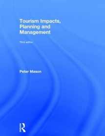 9781138016309-1138016306-Tourism Impacts, Planning and Management