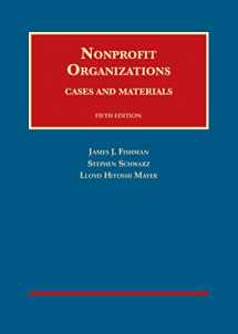 9781628101959-1628101954-Nonprofit Organizations, Cases and Materials, 5th (University Casebook Series)