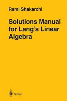 9780387947600-0387947604-Solutions Manual for Lang’s Linear Algebra