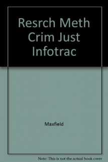 9780534521707-0534521703-Research Methods for Criminal Justice and Criminology (with InfoTrac)