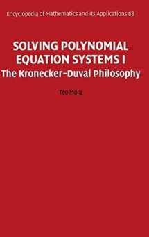 9780521811545-0521811546-Solving Polynomial Equation Systems I: The Kronecker-Duval Philosophy (Encyclopedia of Mathematics and its Applications, Series Number 88)