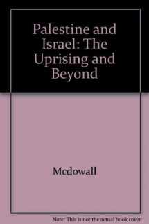 9780520069022-0520069021-Palestine and Isræl: The Uprising and Beyond