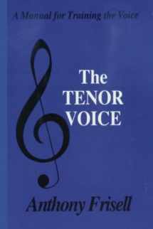 9780828321839-0828321833-Tenor Voice: A Manual for Training the Voice