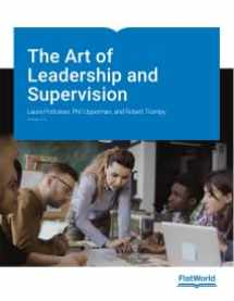 9781453340523-1453340521-The Art of Leadership and Supervision v2.0