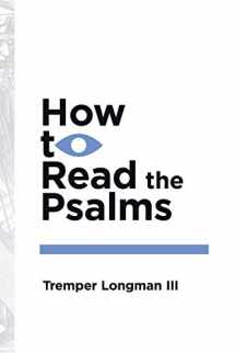 9780877849414-0877849412-How to Read the Psalms (How to Read Series)