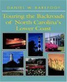9780895871268-0895871262-Touring the Backroads of North Carolina's Lower Coast