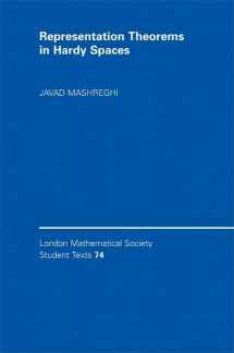 9780521517683-0521517680-Representation Theorems in Hardy Spaces (London Mathematical Society Student Texts, Series Number 74)