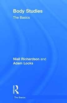 9780415696197-0415696194-Body Studies: The Basics: The Basics