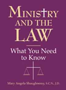 9780809137893-0809137895-Ministry and the Law: What You Need to Know