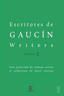 9788494577963-8494577964-Escritores de Gaucín Writers Volumen 3: Una selección de relatos cortos A collection of short stories (Escritores de Gaucin Writers)