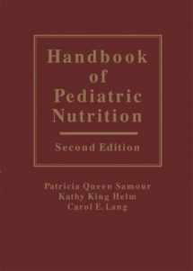 9780763733056-0763733059-Handbook of Pediatric Nutrition