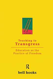 9780415908085-0415908086-Teaching to Transgress: Education as the Practice of Freedom (Harvest in Translation)
