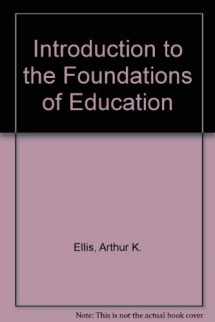 9780134841229-0134841220-Introduction to the foundations of education