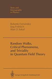 9783540543589-3540543589-Random Walks, Critical Phenomena, and Triviality in Quantum Field Theory (Theoretical and Mathematical Physics)