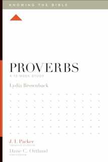 9781433540226-1433540223-Proverbs: A 12-Week Study (Knowing the Bible)