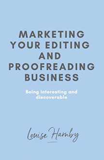 9781491263679-1491263679-Marketing Your Editing & Proofreading Business
