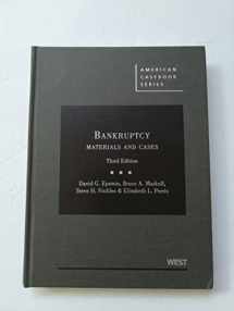 9780314911551-0314911553-Bankruptcy: Materials and Cases (American Casebook Series)