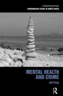 9781904385608-1904385605-Mental Health and Crime (Contemporary Issues in Public Policy)