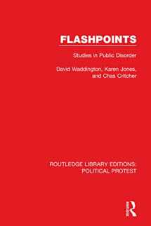 9781032042497-1032042494-Flashpoints: Studies in Public Disorder (Routledge Library Editions: Political Protest)