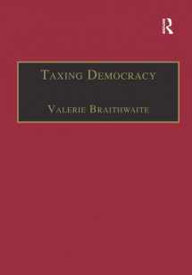 9781138264038-1138264032-Taxing Democracy: Understanding Tax Avoidance and Evasion