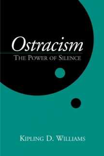 9781572306899-1572306890-Ostracism: The Power of Silence