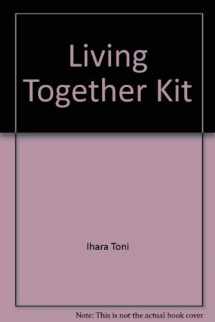 9780873370622-0873370627-Living Together Kit