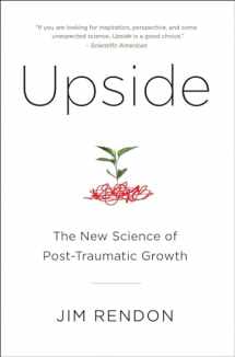 9781476761657-1476761655-Upside: The New Science of Post-Traumatic Growth