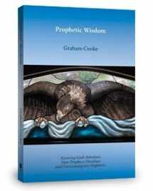 9781934771143-1934771147-Prophetic Wisdom (Prophetic Equipping series, Volume 3)
