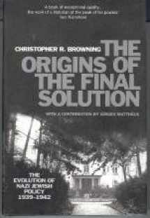 9780434012275-0434012270-The Origins of the Final Solution : The Evolution of Nazi Jewish Policy September 1939-March 1942