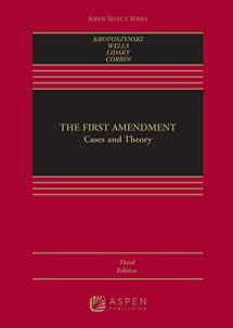 9781454891932-1454891939-The First Amendment: Cases and Theory (Aspen Select)