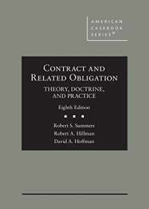 9781684670154-1684670152-Contract and Related Obligation: Theory, Doctrine, and Practice (American Casebook Series)