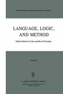 9789027707253-9027707251-Language, Logic and Method (Boston Studies in the Philosophy and History of Science, 31)