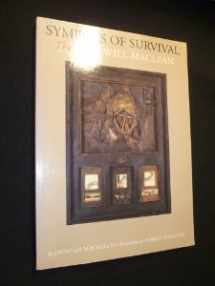 9781851584192-1851584196-Symbols of Survival: The Art of Will Maclean