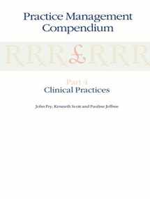 9780792389446-0792389441-Practice Management Compendium: Part 4: Clinical Practices