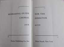 9780137715763-0137715765-Rehearsal guide for the choral director