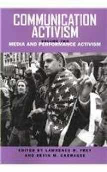 9781572736993-1572736992-Communication Activism: Media and Performance Activism