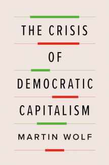 9780735224216-0735224218-The Crisis of Democratic Capitalism