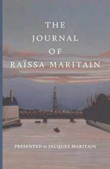 9781950970636-1950970639-The Journal of Raïssa Maritain