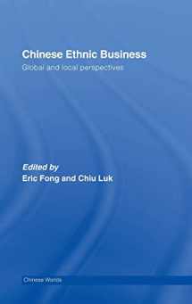 9780415397186-0415397189-Chinese Ethnic Business: Global and Local Perspectives (Chinese Worlds)
