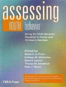 9780878687770-0878687777-Accessing Youth Behavior: Using the Child Behavior Checklist in Family and Children's Services