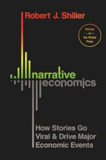 9780691182292-0691182299-Narrative Economics: How Stories Go Viral and Drive Major Economic Events