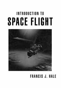 9780134819129-0134819128-Introduction to Space Flight