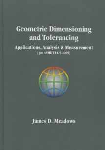 9780971440166-0971440166-Geometric Dimensioniong and Tolerancing-Applications, Analysis & Measurement Per Asme Y14.5-2009]