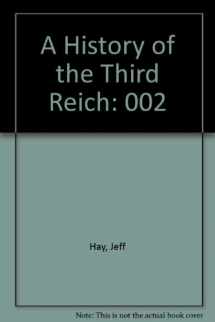 9780737711189-0737711183-A History of the Third Reich