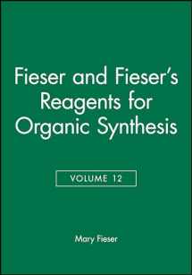 9780471834694-0471834696-Volume 12, Fiesers' Reagents for Organic Synthesis